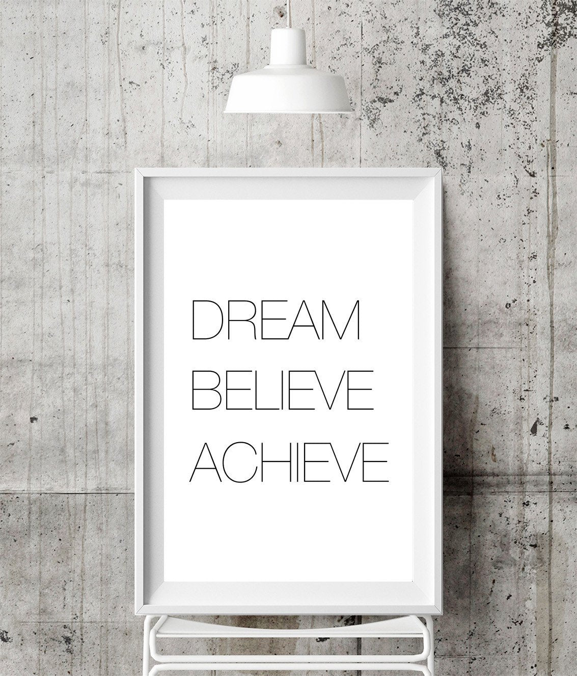 DREAM BELIEVE ACHIEVE