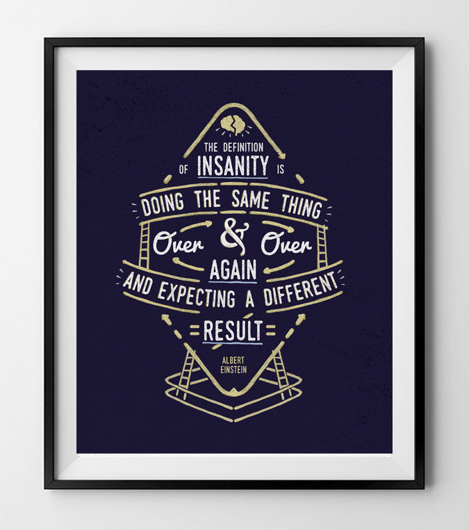 The definition of insanity - QUOTATIUM - 1