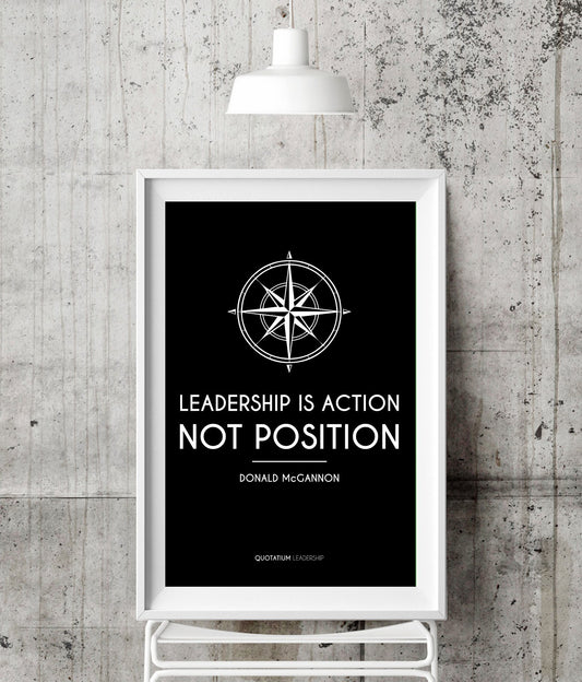 Leadership is action, not position.