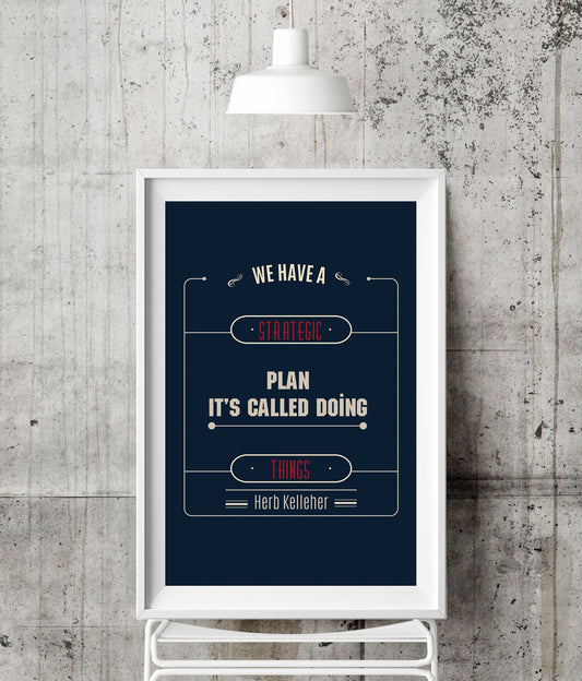 We have a strategic plan.