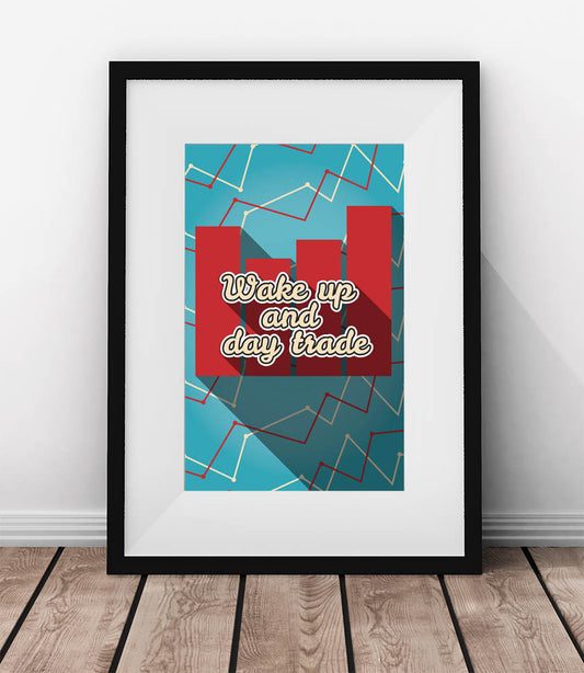 WAKE UP AND DAY TRADE - QUOTATIUM